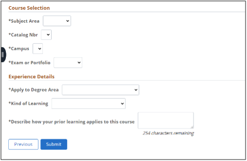 Users will need to complete the Course Selection and Experience Details sections before submitting the request. 